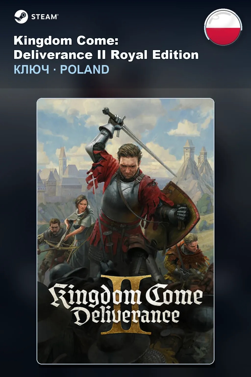 Kingdom Come: Deliverance II Royal Edition — Польша